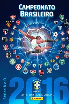 Livro Álbum Campeonato Brasileiro 2016 - Resumo, Resenha, PDF, etc.