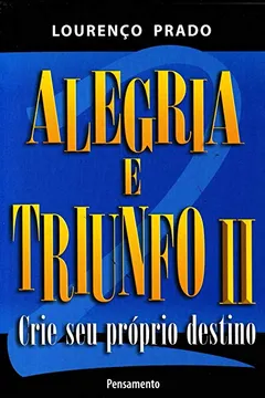 Livro Alegria e Triunfo II - Resumo, Resenha, PDF, etc.