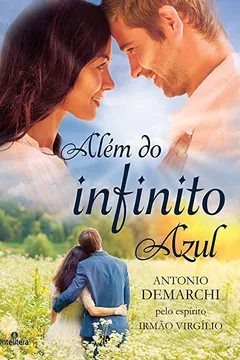 Livro Além do Infinito Azul - Resumo, Resenha, PDF, etc.