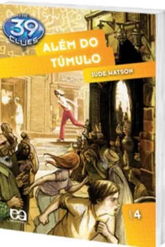 Capa do livro Além do Túmulo - Coleção The 39 Clues