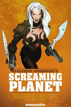 Livro Alexandro Jodorowsky's Screaming Planet - Resumo, Resenha, PDF, etc.