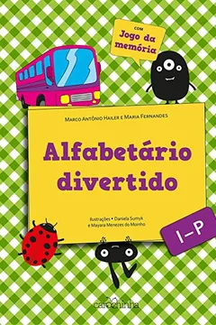 Livro Alfabetário Divertido. I - P - Volume 2 - Resumo, Resenha, PDF, etc.
