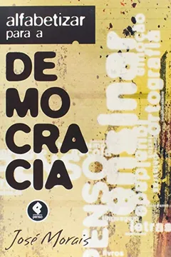 Livro Alfabetizar Para a Democracia - Resumo, Resenha, PDF, etc.