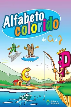 Livro Alfabeto Colorido - Resumo, Resenha, PDF, etc.
