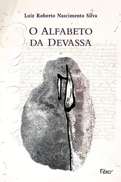 Livro Alfabeto Da Devassa, O - Resumo, Resenha, PDF, etc.