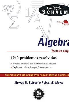 Livro Álgebra - Coleção Schaum - Resumo, Resenha, PDF, etc.