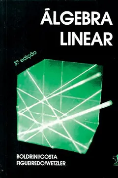 Livro Álgebra Linear - Resumo, Resenha, PDF, etc.