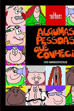 Livro Algumas Pessoas que Conheci - Resumo, Resenha, PDF, etc.