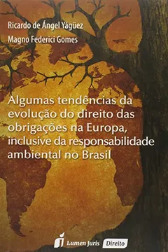 Capa do livro Algumas Tendências da Evolução do Direito das Obrigações na Europa