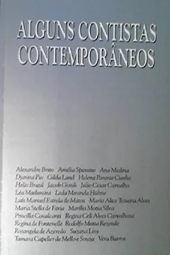 Livro Alguns Contistas Contemporâneos - Resumo, Resenha, PDF, etc.