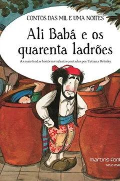 Livro Ali Babá e os Quarenta Ladrões - Resumo, Resenha, PDF, etc.