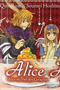 Livro Alice Hearts - Volume 2 - Resumo, Resenha, PDF, etc.