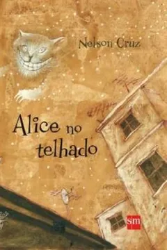 Livro Alice no Telhado - Resumo, Resenha, PDF, etc.