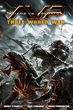 Livro Aliens vs. Predator: Three World War - Resumo, Resenha, PDF, etc.