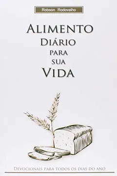 Livro Alimento Diário Para Sua Vida - Resumo, Resenha, PDF, etc.