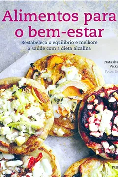 Livro Alimentos Para o Bem-Estar - Resumo, Resenha, PDF, etc.