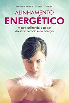 Livro Alinhamento Energético - Resumo, Resenha, PDF, etc.