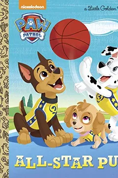 Livro All-Star Pups! (Paw Patrol) - Resumo, Resenha, PDF, etc.