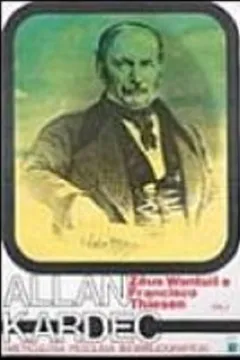 Capa do livro Allan Kardec - Volume 1