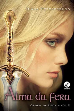 Livro Alma da Fera.Ordem da Leoa - Volume 2 - Resumo, Resenha, PDF, etc.