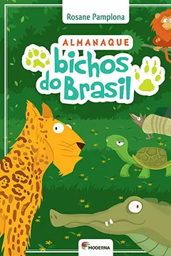 Capa do livro Almanaque Bichos do Brasil