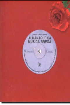 Livro Almanaque Da Música Brega - Resumo, Resenha, PDF, etc.