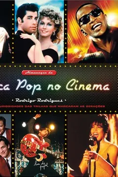 Livro Almanaque Da Música Pop No Cinema - Resumo, Resenha, PDF, etc.