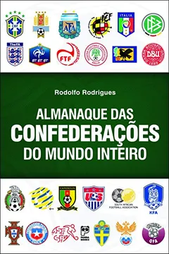 Capa do livro Almanaque das Confederações do Mundo Inteiro