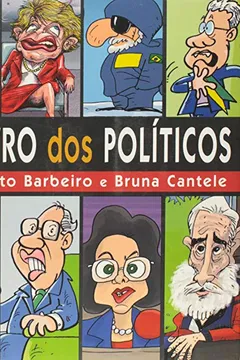 Livro Almanaque dos Políticos - Resumo, Resenha, PDF, etc.