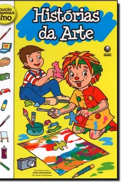 Livro Almanaque Sitio - Historias Da Arte - Resumo, Resenha, PDF, etc.