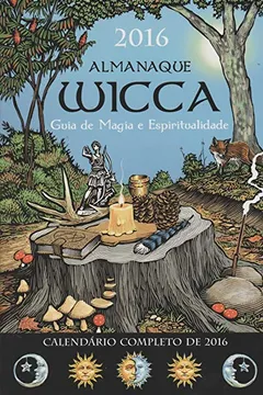 Livro Almanaque Wicca 2016 - Resumo, Resenha, PDF, etc.