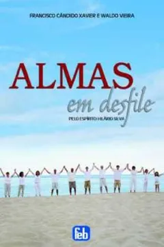 Livro Almas Em Desfile - Resumo, Resenha, PDF, etc.