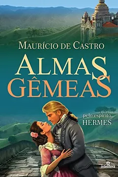 Livro Almas Gêmeas - Resumo, Resenha, PDF, etc.