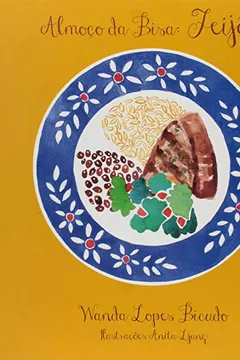 Capa do livro Almoço da Bisa. Feijão