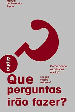 Livro Alpha Team Guide - Resumo, Resenha, PDF, etc.