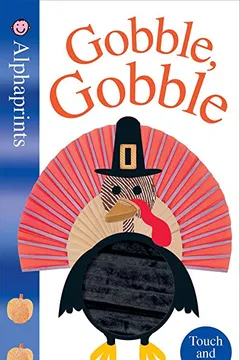 Livro Alphaprints: Gobble Gobble - Resumo, Resenha, PDF, etc.