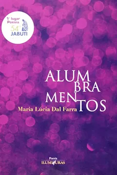 Livro Alumbramentos - Resumo, Resenha, PDF, etc.