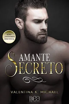 Livro Amante Secreto. Anônimos Obscenos - Livro 3 - Resumo, Resenha, PDF, etc.