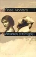 Livro Amantes E Inimigos - Resumo, Resenha, PDF, etc.