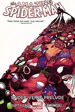 Livro Amazing Spider-Man Volume 2: Spider-Verse Prelude - Resumo, Resenha, PDF, etc.