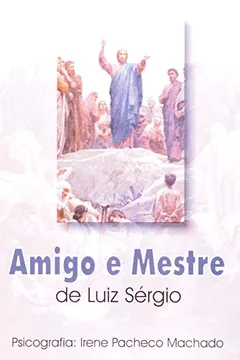 Livro Amigo E Mestre - Resumo, Resenha, PDF, etc.