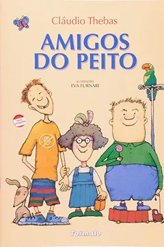 Livro Amigos do Peito - Conforme Nova Ortografia - Resumo, Resenha, PDF, etc.