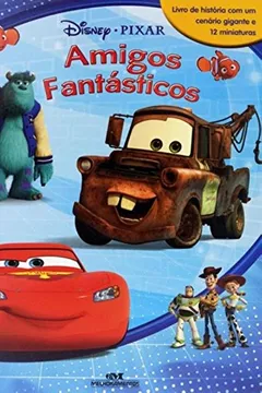 Livro Amigos Fantásticos. Disney Pixar - Resumo, Resenha, PDF, etc.