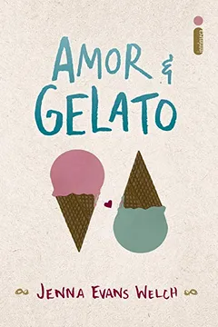 Livro Amor & Gelato - Resumo, Resenha, PDF, etc.