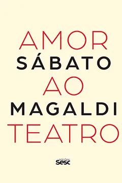 Livro Amor ao Teatro - Resumo, Resenha, PDF, etc.