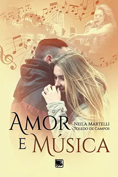 Livro Amor e música - Resumo, Resenha, PDF, etc.