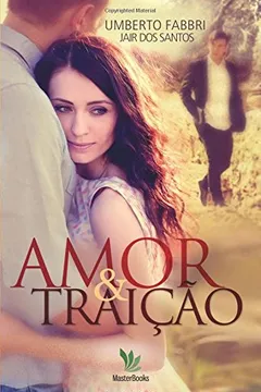 Livro Amor E Traicao - Resumo, Resenha, PDF, etc.