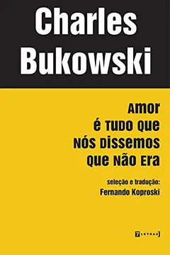 Livro Amor é Tudo que Nós Dissemos que não Era - Resumo, Resenha, PDF, etc.