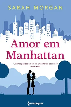 Livro Amor em Manhattan - Resumo, Resenha, PDF, etc.