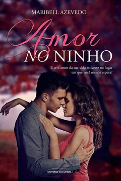 Livro Amor no Ninho - Volume 1 - Resumo, Resenha, PDF, etc.
